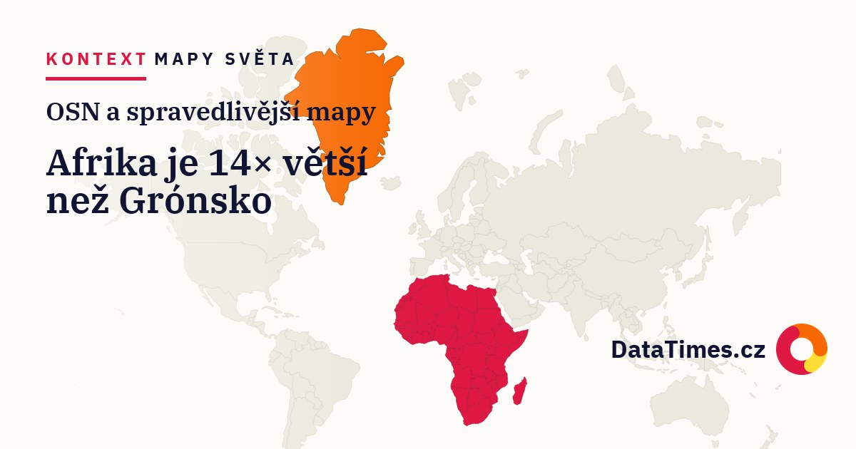 Afrika je čtrnáctkrát větší než Grónsko. Podle běžných map byste to nepoznali – a OSN teď vyzvala ke změně